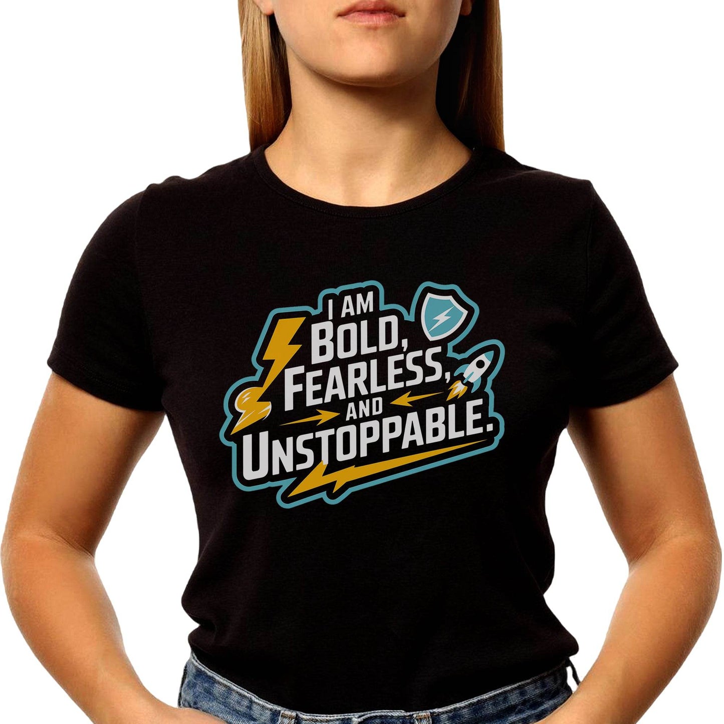 I AM BOLD FEARLESS AND UNSTOPPABLE - Unisex Round Neck Regular Fit 100% Combed Cotton Half Sleeve T-Shirt - Mojilo Mart
