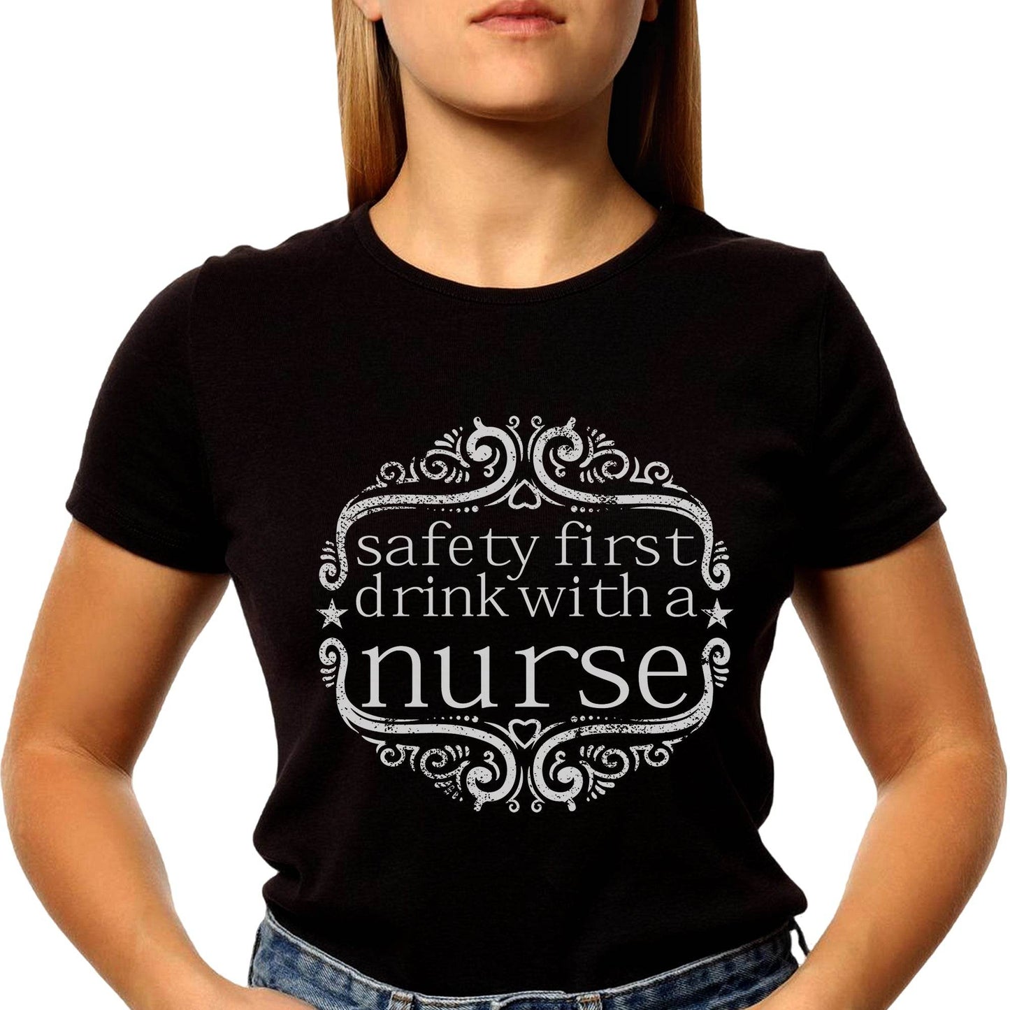 Safety first drink with a nurse - Unisex Round Neck Regular Fit 100% Combed Cotton Half Sleeve T-Shirt - Mojilo Mart