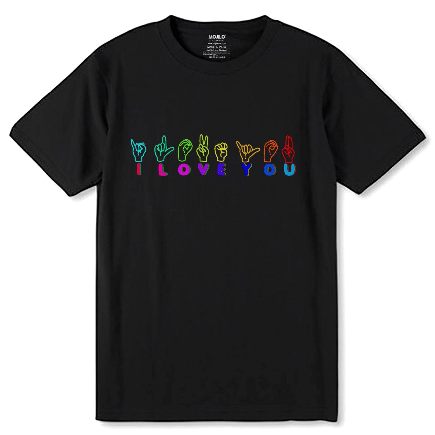 I Love You Desing - Unisex Round Neck Regular Fit 100% Combed Cotton Half Sleeve T-Shirt - Mojilo Mart