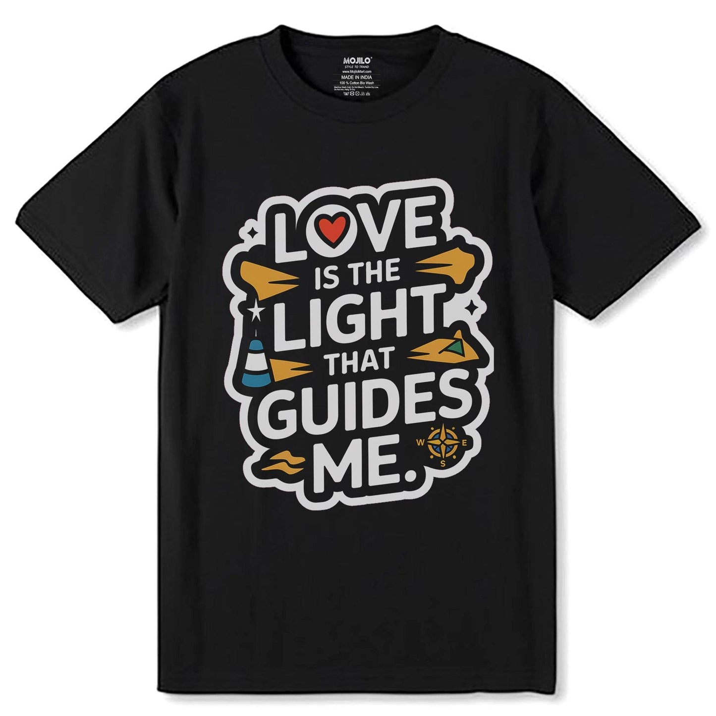 Love Is The Light That Guides Me - Unisex Round Neck Regular Fit 100% Combed Cotton Half Sleeve T-Shirt - Mojilo Mart
