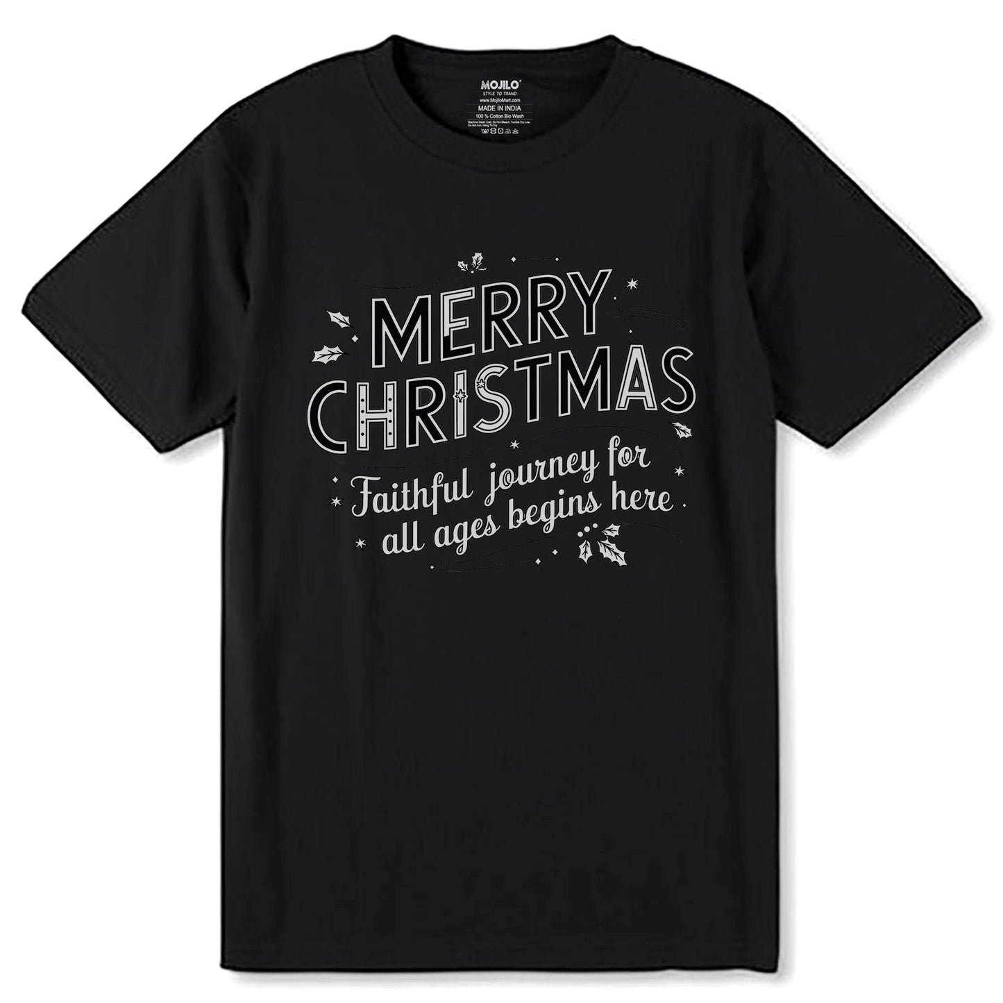 MERRY CHRISTMAS Faithful Journey For All Ages Begins Here - Unisex Round Neck Regular Fit 100% Combed Cotton Half Sleeve T-Shirt - Mojilo Mart