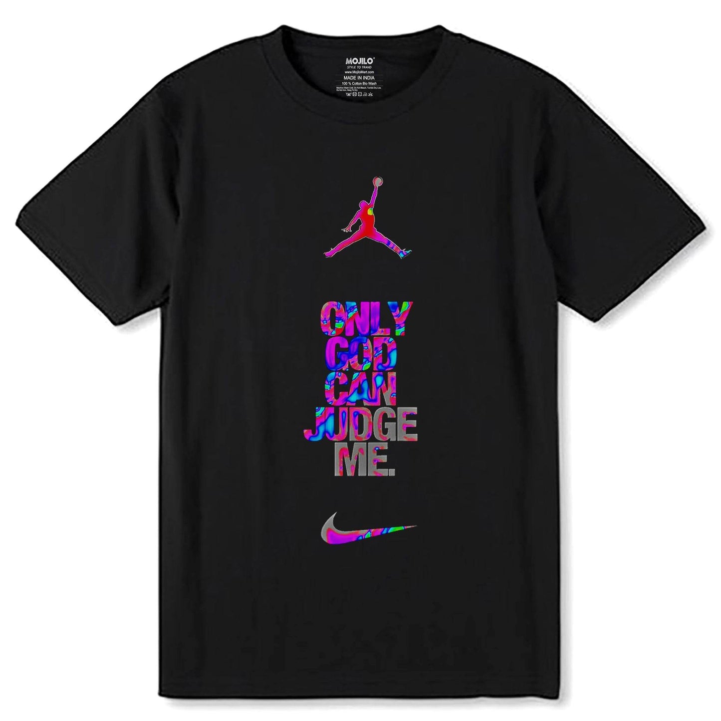 ONLY GOD CAN JUDGE ME - Unisex Round Neck Regular Fit 100% Combed Cotton Half Sleeve T-Shirt - Mojilo Mart
