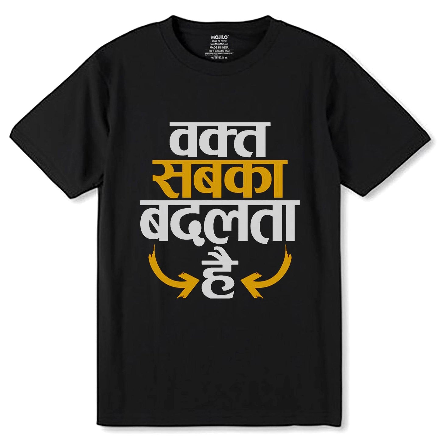 Waqt Sabka Badalta Hai - Unisex Round Neck Regular Fit 100% Combed Cotton Half Sleeve T-Shirt - Mojilo Mart
