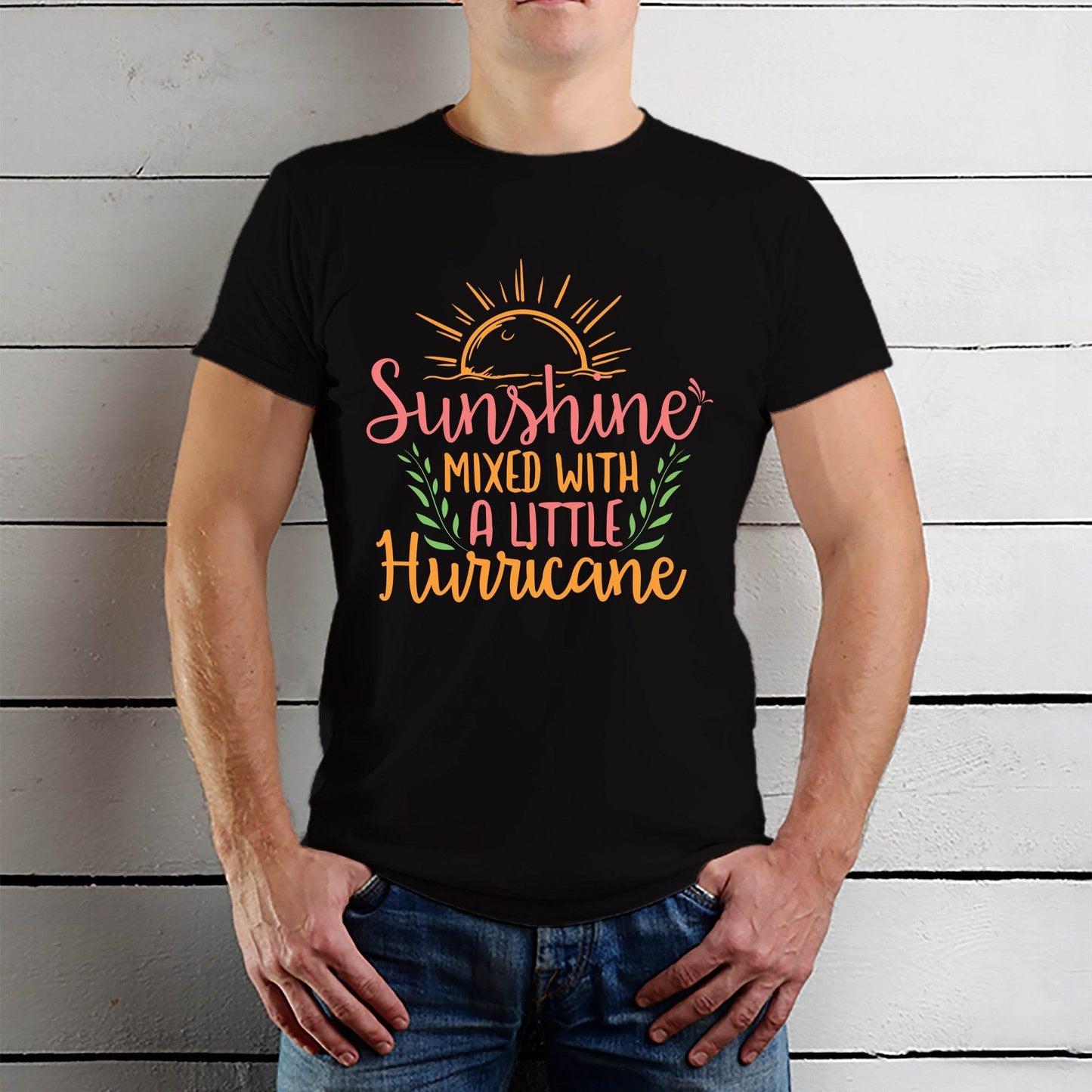 Sunshine Mixed With A Little Hurricane Sunshine - Unisex Round Neck Regular Fit 100% Combed Cotton Half Sleeve T-Shirt - Mojilo Mart