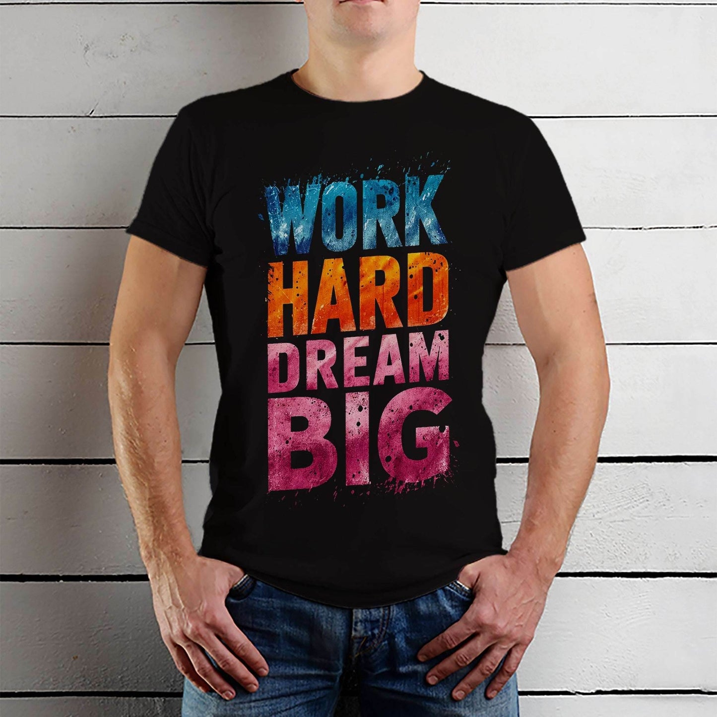 WORK HARD DREAM BIG PRINT - Unisex Round Neck Regular Fit 100% Combed Cotton Half Sleeve T-Shirt - Mojilo Mart