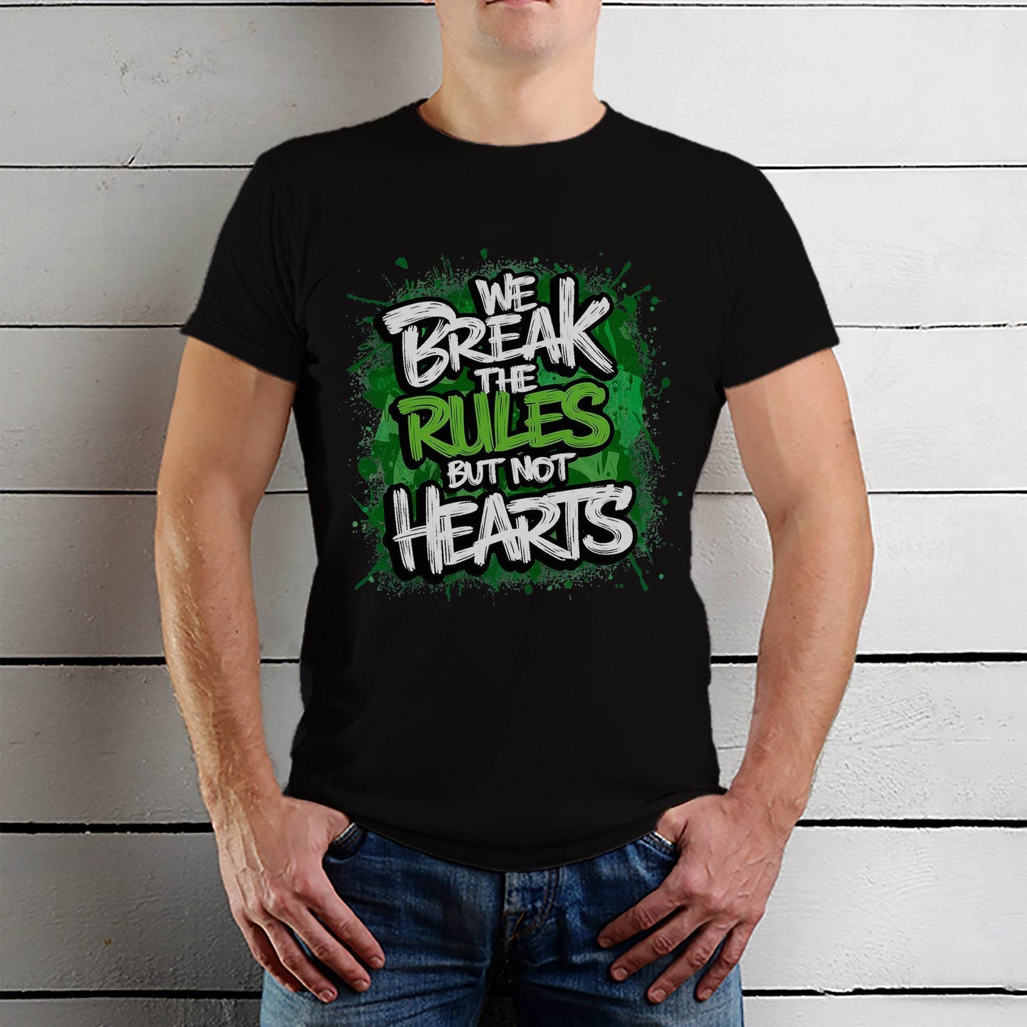 We Break the Rules but Not Hearts - Unisex Round Neck Regular Fit 100% Combed Cotton Half Sleeve T-Shirt - Mojilo Mart
