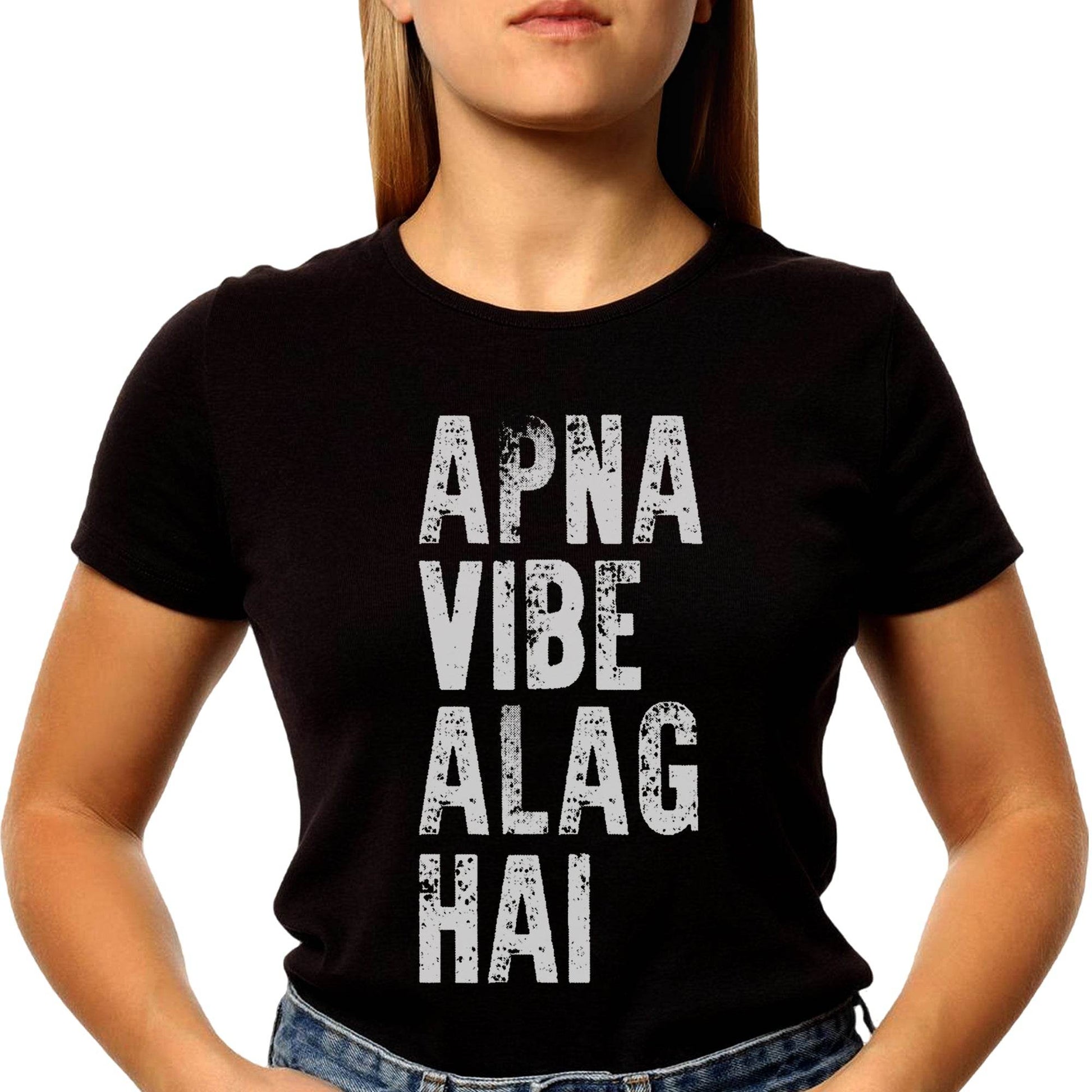 APNA VIBE ALAG HAI- Unisex Round Neck Regular Fit 100% Combed Cotton Half Sleeve T-Shirt - Mojilo Mart