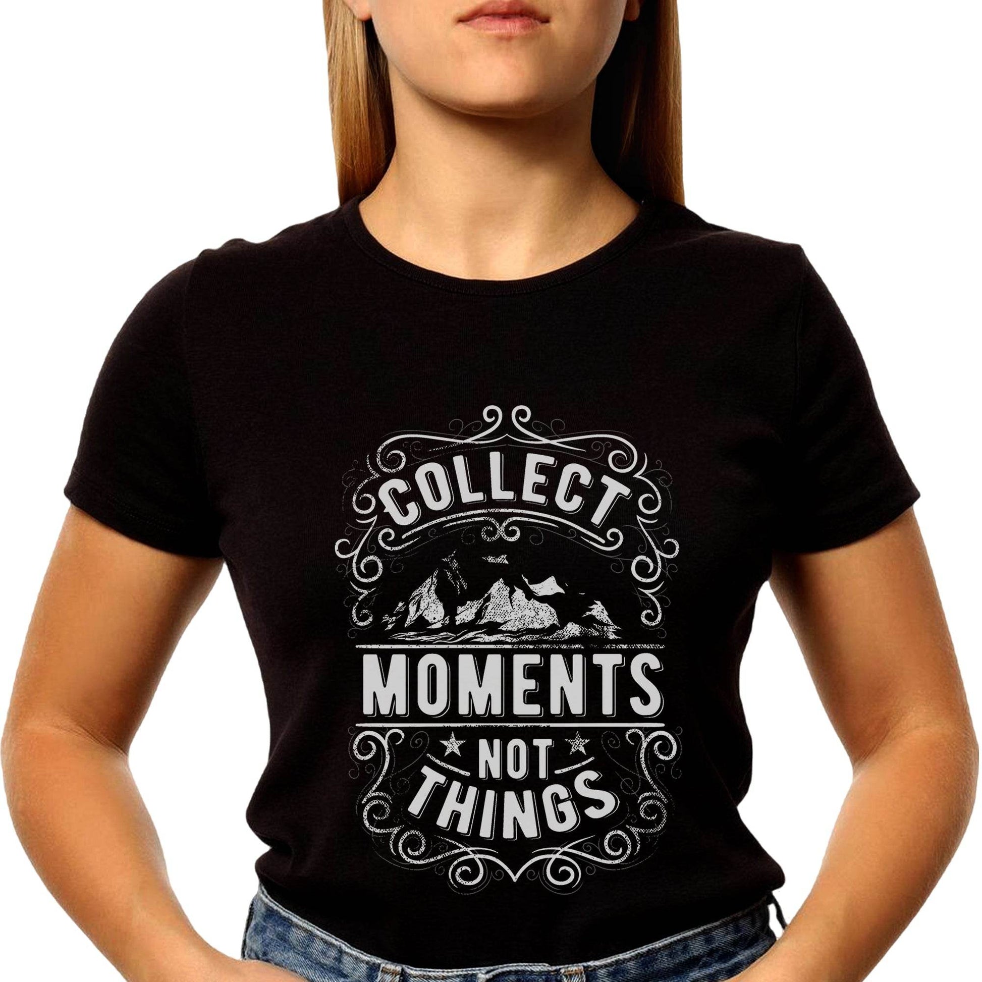 COLLECT MOMENTS NOT THINGS - Unisex Round Neck Regular Fit 100% Combed Cotton Half Sleeve T-Shirt - Mojilo Mart