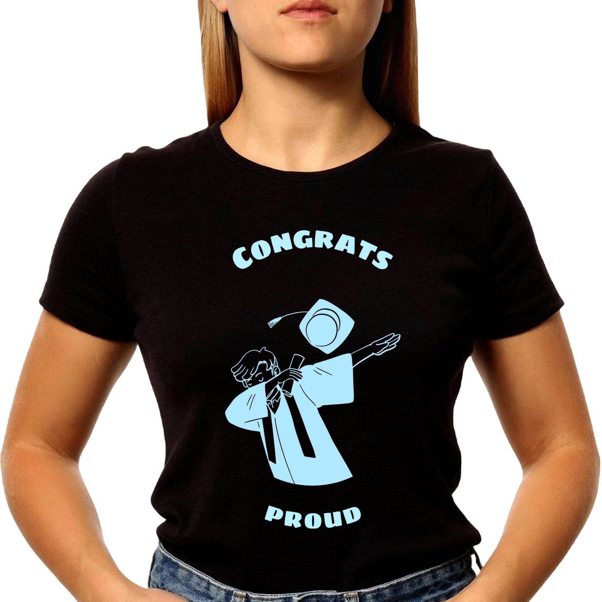 Congrats Proud - Unisex Round Neck Regular Fit 100% Combed Cotton Half Sleeve T-Shirt - Mojilo Mart