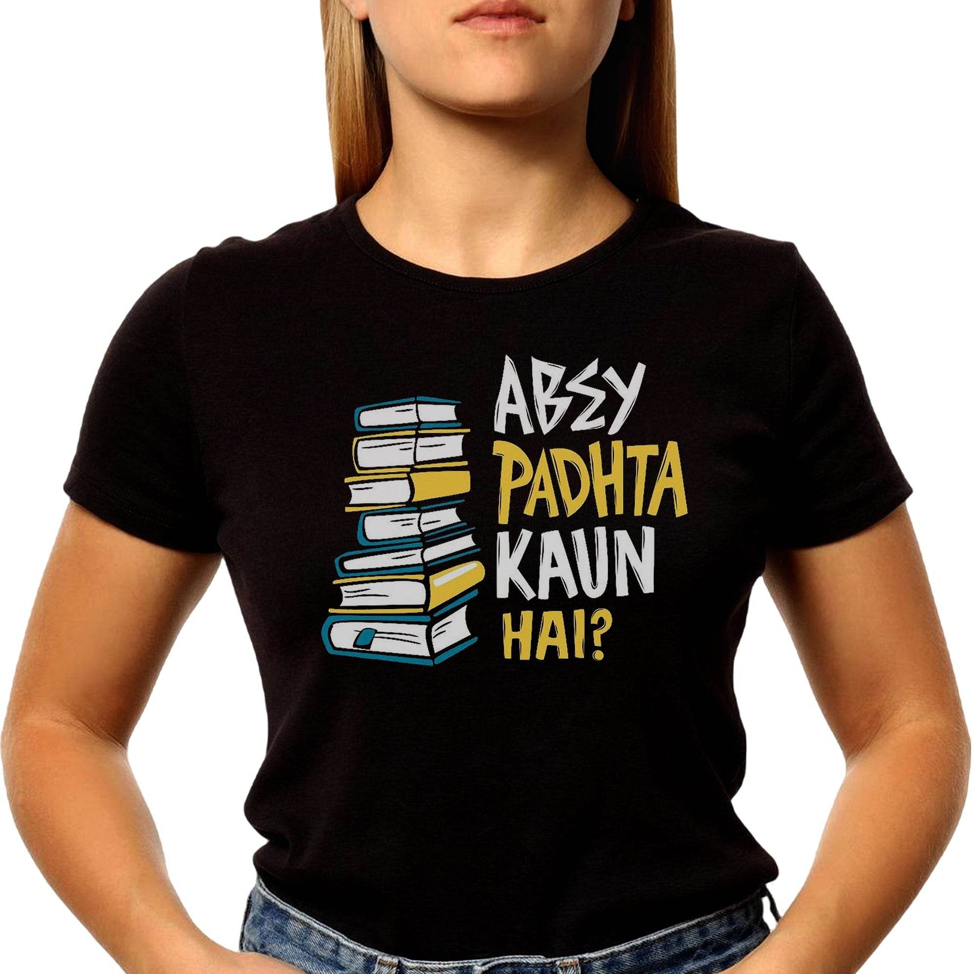 ΑΒEΥ PADHTA KAUN HAI? - Unisex Round Neck Regular Fit 100% Combed Cotton Half Sleeve T-Shirt - Mojilo Mart