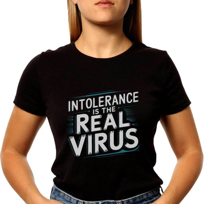 INTOLERANCE THE REAL VIRUS - Unisex Round Neck Regular Fit 100% Combed Cotton Half Sleeve T-Shirt - Mojilo Mart