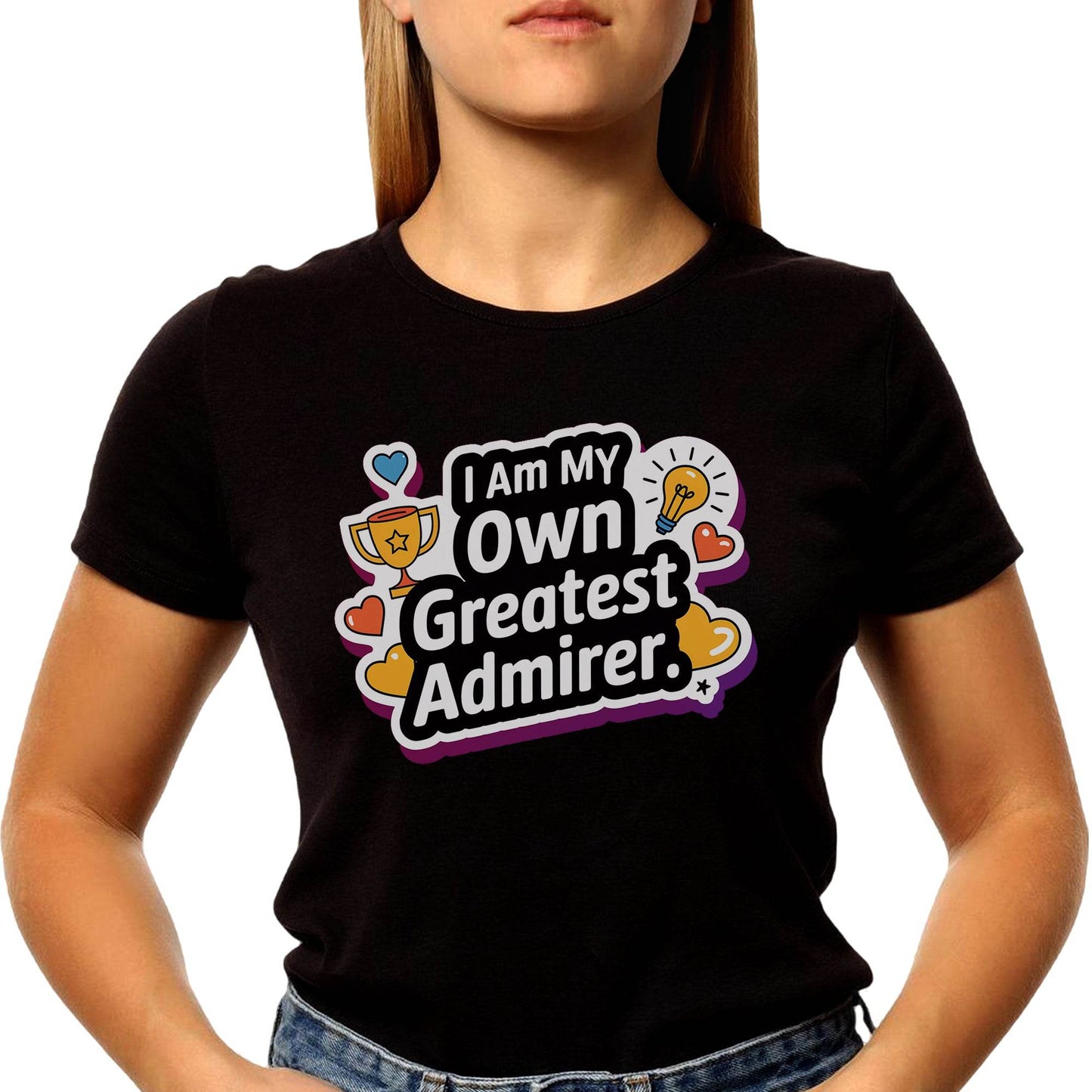 I Am My Own Greatest Admirer - Unisex Round Neck Regular Fit 100% Combed Cotton Half Sleeve T-Shirt - Mojilo Mart
