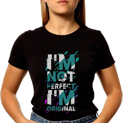 Im Not Perfect Im Original - Unisex Round Neck Regular Fit 100% Combed Cotton Half Sleeve T-Shirt - Mojilo Mart