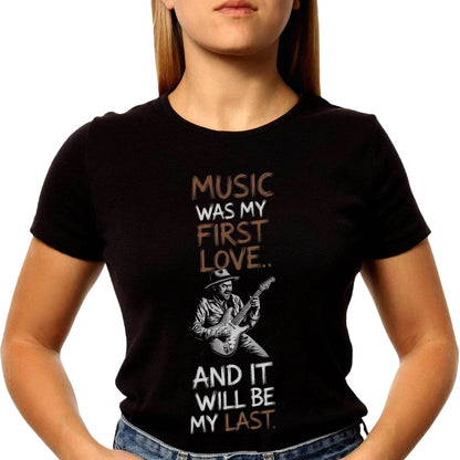 MUSIC WAS MY FIRST LOVE AND IT WILL BE MY LAST - Unisex Round Neck Regular Fit 100% Combed Cotton Half Sleeve T-Shirt - Mojilo Mart