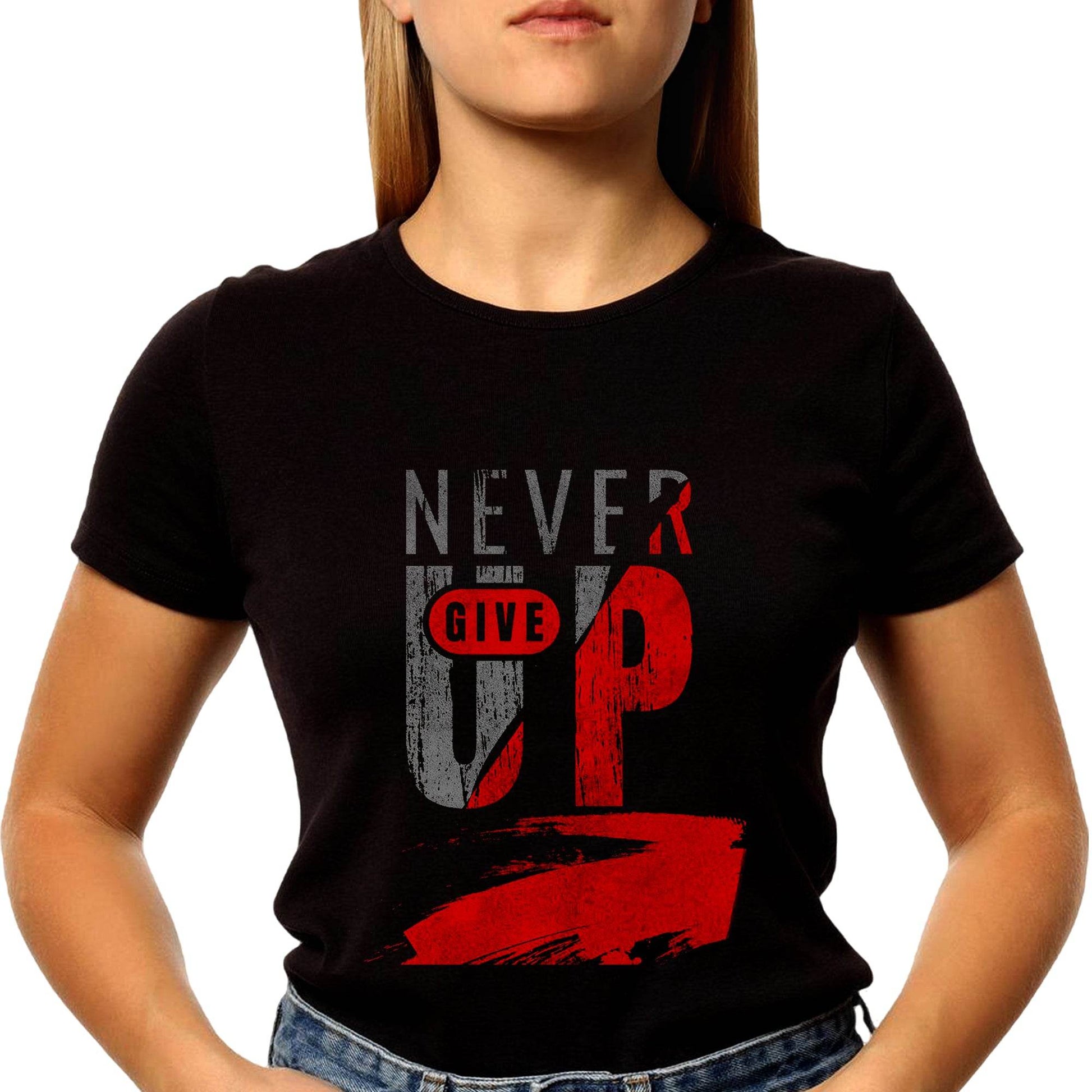 NEVER GIVE UP Print - Unisex Round Neck Regular Fit 100% Combed Cotton Half Sleeve T-Shirt - Mojilo Mart