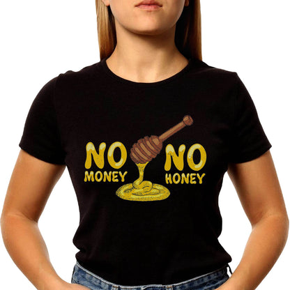 NO MONEY NO HONEY - Unisex Round Neck Regular Fit 100% Combed Cotton Half Sleeve T-Shirt - Mojilo Mart
