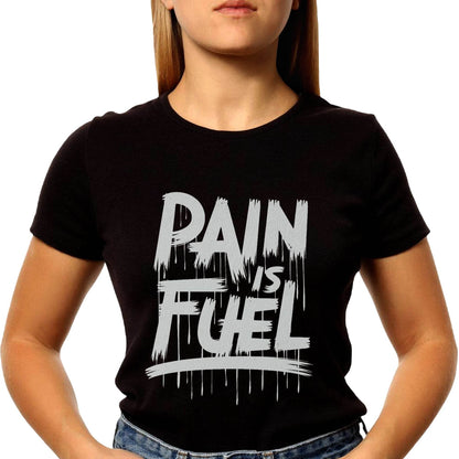 PAIN IS FUEL PRINT - Unisex Round Neck Regular Fit 100% Combed Cotton Half Sleeve T-Shirt - Mojilo Mart