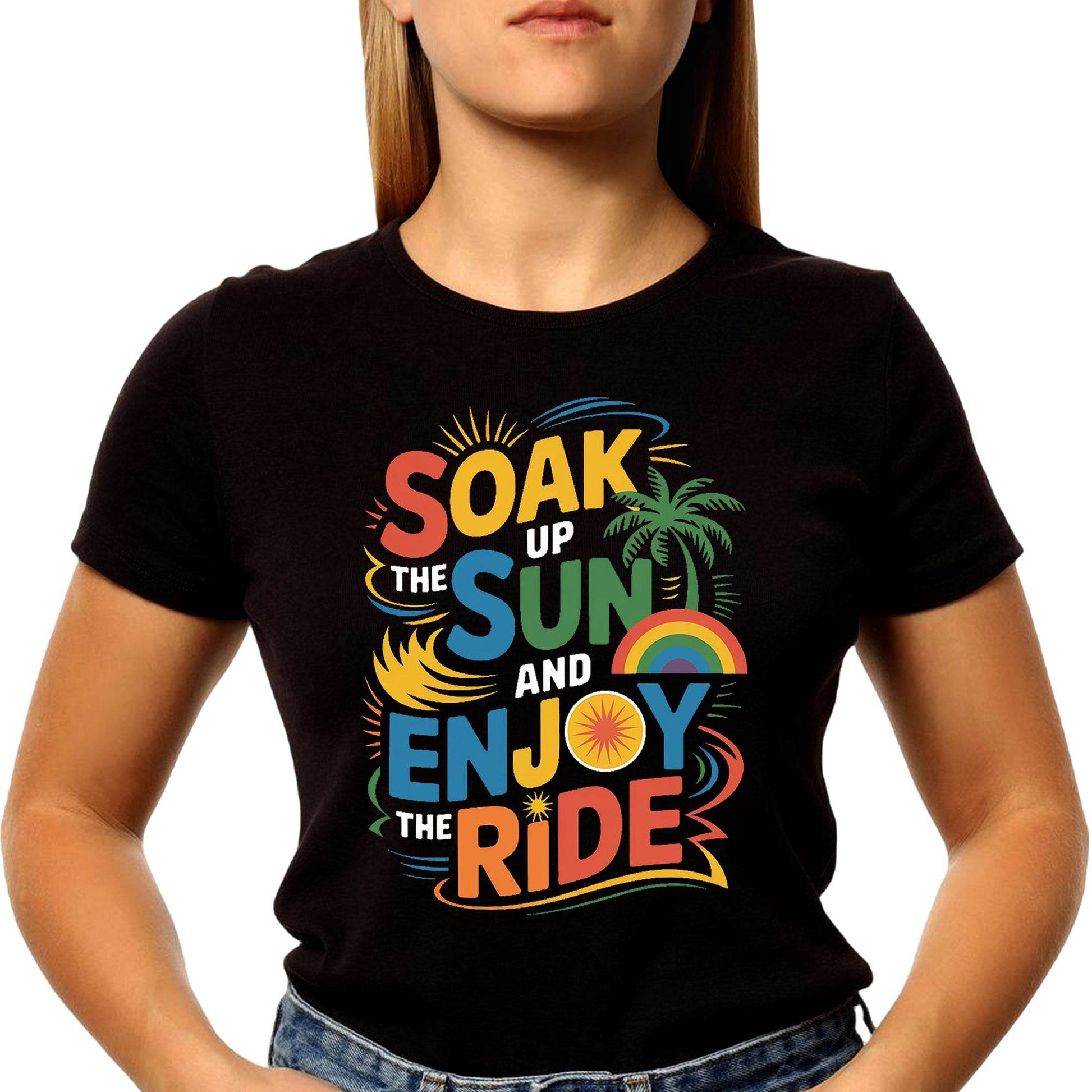 Soak Up The Sun And Enjoy The Ride - Unisex Round Neck Regular Fit 100% Combed Cotton Half Sleeve T-Shirt - Mojilo Mart