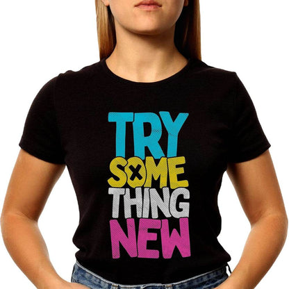 TRY SOME THING NEW - Unisex Round Neck Regular Fit 100% Combed Cotton Half Sleeve T-Shirt - Mojilo Mart