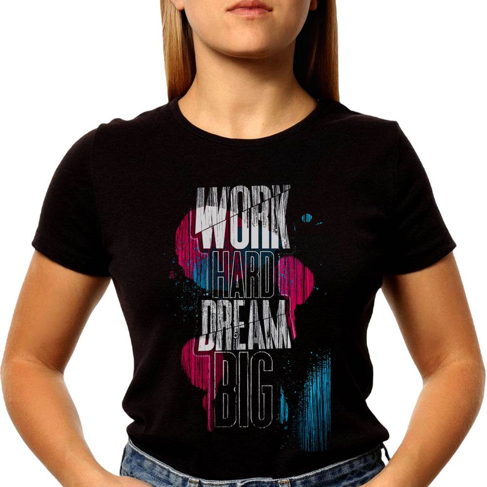 WORK HARD DREAM BIG PRINT - Unisex Round Neck Regular Fit 100% Combed Cotton Half Sleeve T-Shirt - Mojilo Mart