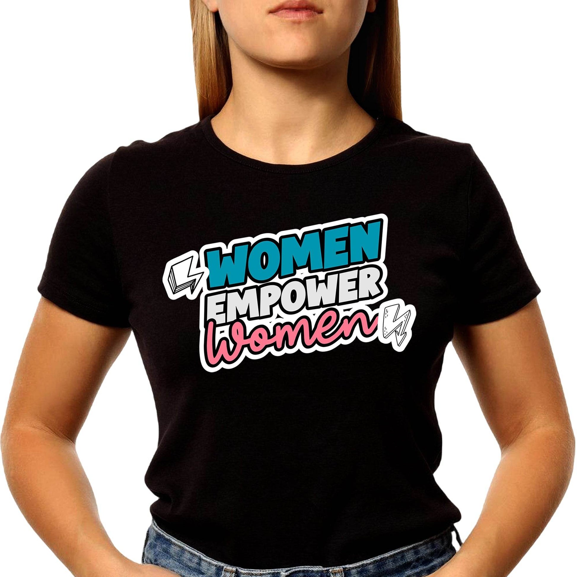 Women Empower Women - Unisex Round Neck Regular Fit 100% Combed Cotton Half Sleeve T-Shirt - Mojilo Mart