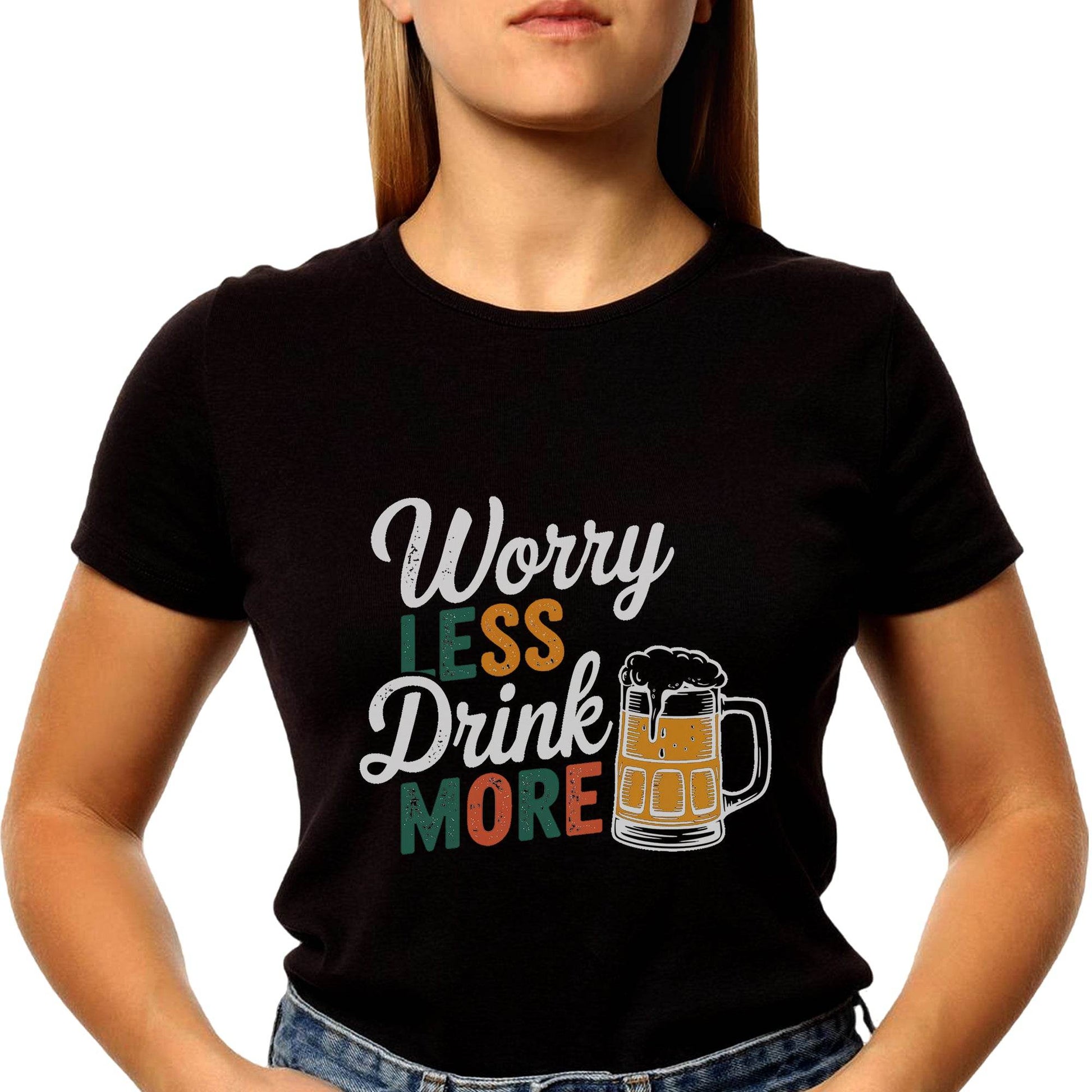 Worry LESS Drink MORE - Unisex Round Neck Regular Fit 100% Combed Cotton Half Sleeve T-Shirt - Mojilo Mart