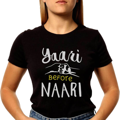 YAARI BEFORE NAARI - Unisex Round Neck Regular Fit 100% Combed Cotton Half Sleeve T-Shirt - Mojilo Mart
