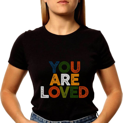 YOU ARE LOVED - Unisex Round Neck Regular Fit 100% Combed Cotton Half Sleeve T-Shirt - Mojilo Mart