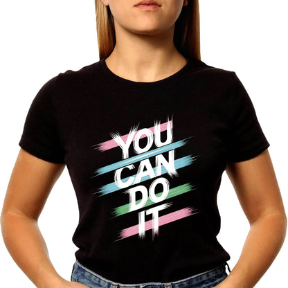 You Can Do It - Unisex Round Neck Regular Fit 100% Combed Cotton Half Sleeve T-Shirt - Mojilo Mart