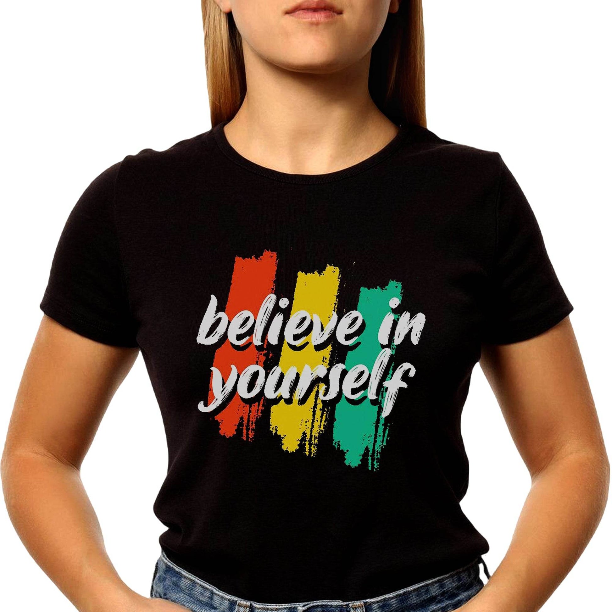 Believe in Yourself - Unisex Round Neck Regular Fit 100% Combed Cotton Half Sleeve T-Shirt - Mojilo Mart