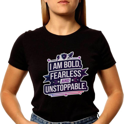 I Am Bold Fearless And Unstoppable - Unisex Round Neck Regular Fit 100% Combed Cotton Half Sleeve T-Shirt - Mojilo Mart