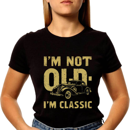 Old vintage car and the words old on it Im Classic - Unisex Round Neck Regular Fit 100% Combed Cotton Half Sleeve T-Shirt - Mojilo Mart