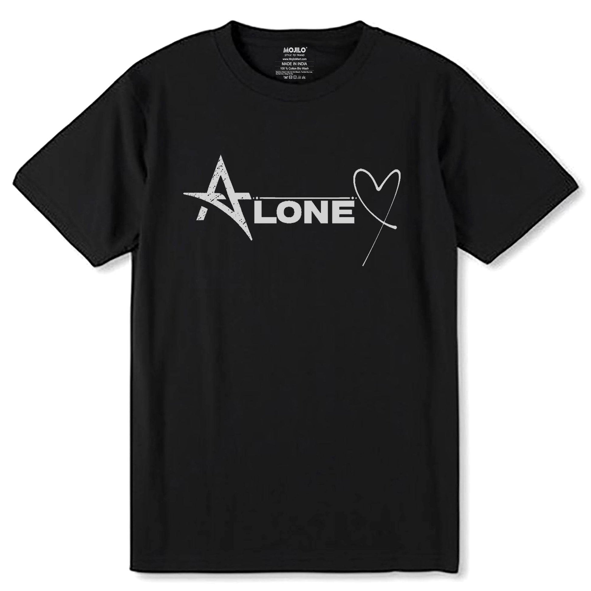 ALONE Heart - Unisex Round Neck Regular Fit 100% Combed Cotton Half Sleeve T-Shirt - Mojilo Mart