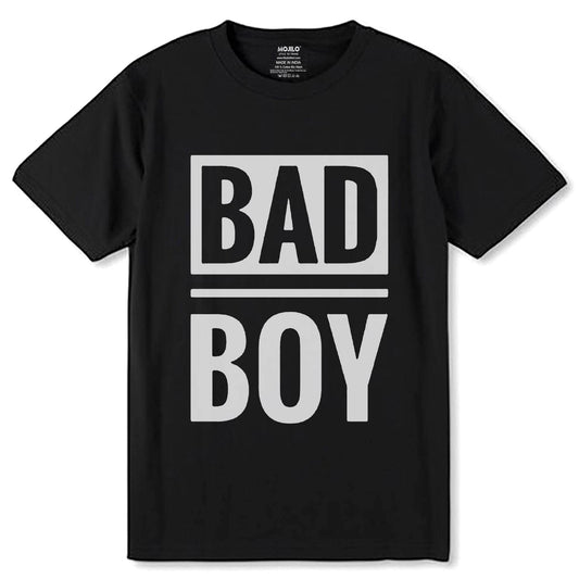 BAD BOY - Unisex Round Neck Regular Fit 100% Combed Cotton Half Sleeve T-Shirt - Mojilo Mart