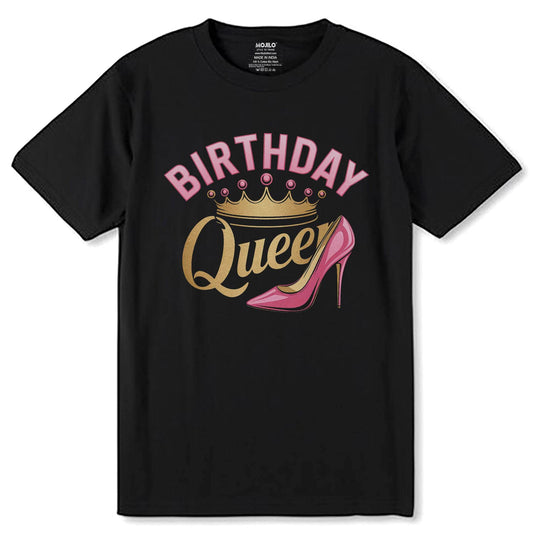 BIRTHDAY Quee - Unisex Round Neck Regular Fit 100% Combed Cotton Half Sleeve T-Shirt - Mojilo Mart