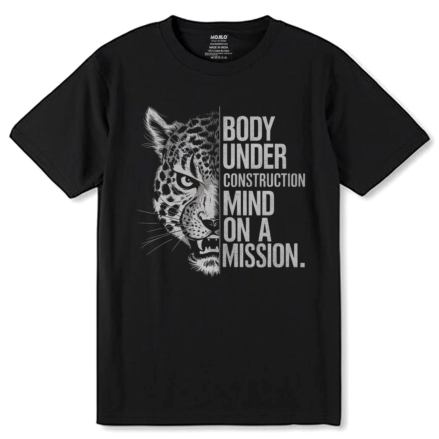 BODY UNDER CONSTRUCTION MIND ON A MISSION - Unisex Round Neck Regular Fit 100% Combed Cotton Half Sleeve T-Shirt - Mojilo Mart