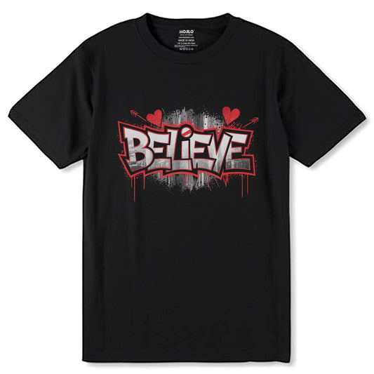 Believe - Unisex Round Neck Regular Fit 100% Combed Cotton Half Sleeve T-Shirt - Mojilo Mart