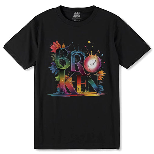 Broken - Unisex Round Neck Regular Fit 100% Combed Cotton Half Sleeve T-Shirt - Mojilo Mart