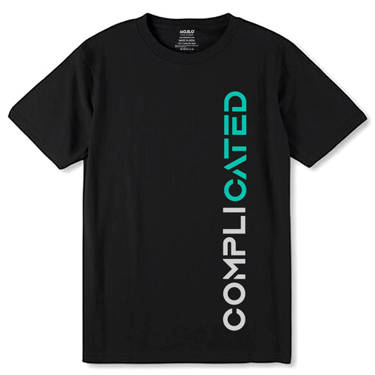 COMPLICATED - Unisex Round Neck Regular Fit 100% Combed Cotton Half Sleeve T-Shirt - Mojilo Mart