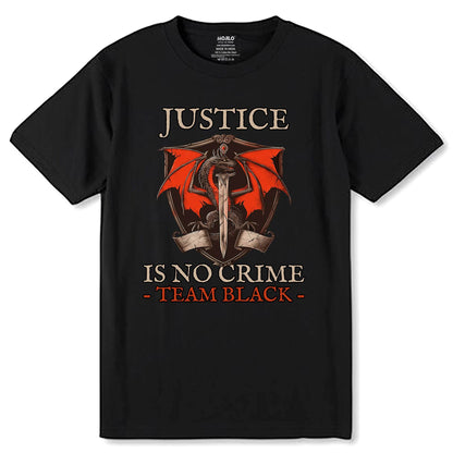 Camiseta House Of The Dragon Justice - Unisex Round Neck Regular Fit 100% Combed Cotton Half Sleeve T-Shirt - Mojilo Mart