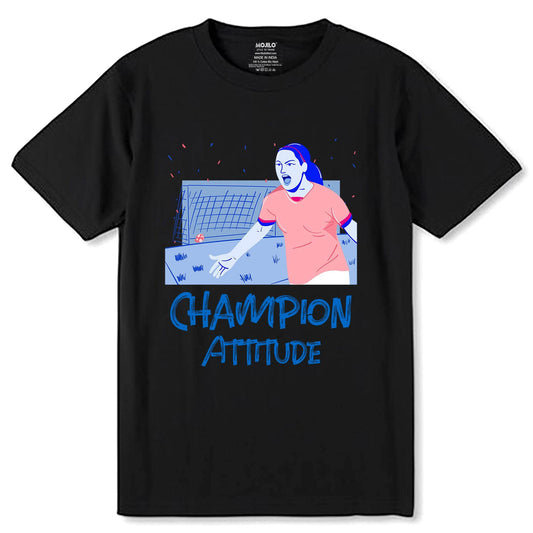 Champion Attitude - Unisex Round Neck Regular Fit 100% Combed Cotton Half Sleeve T-Shirt - Mojilo Mart