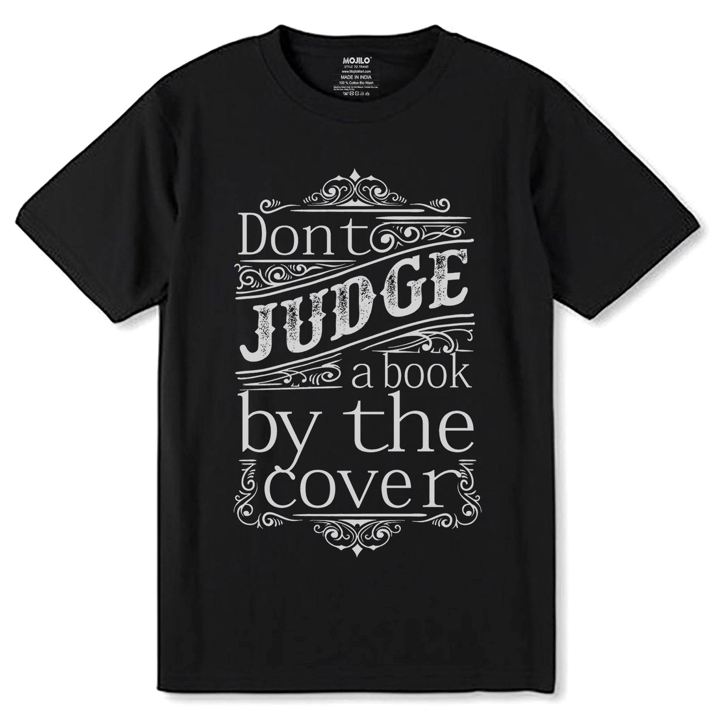Donto JUDGE a book book by the Cover - Unisex Round Neck Regular Fit 100% Combed Cotton Half Sleeve T-Shirt - Mojilo Mart
