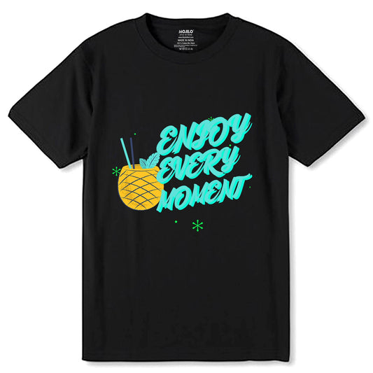 Enjoy every moment Desing - Unisex Round Neck Regular Fit 100% Combed Cotton Half Sleeve T-Shirt - Mojilo Mart