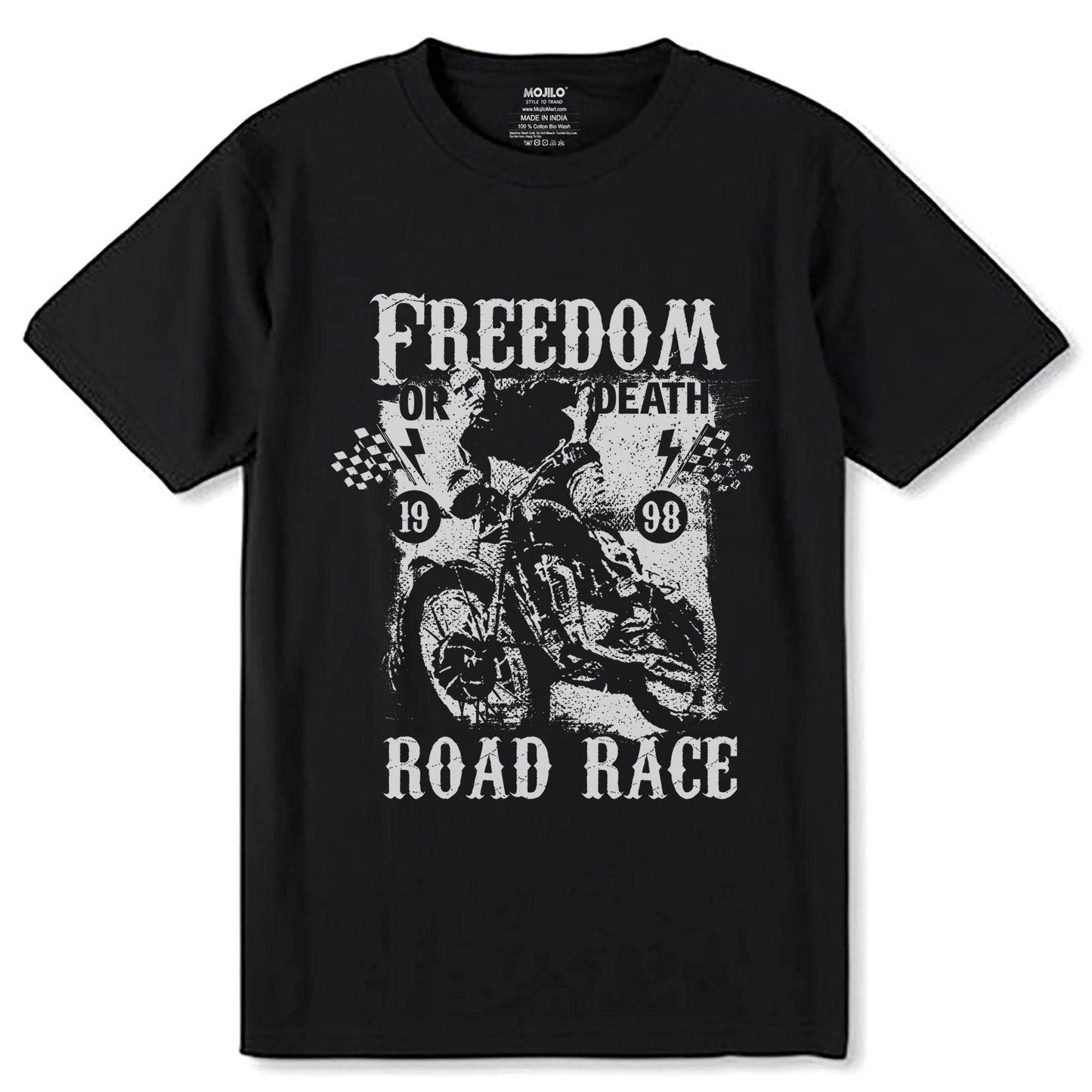 FREEDOM OR DEATH ROAD RACE - Unisex Round Neck Regular Fit 100% Combed Cotton Half Sleeve T-Shirt - Mojilo Mart