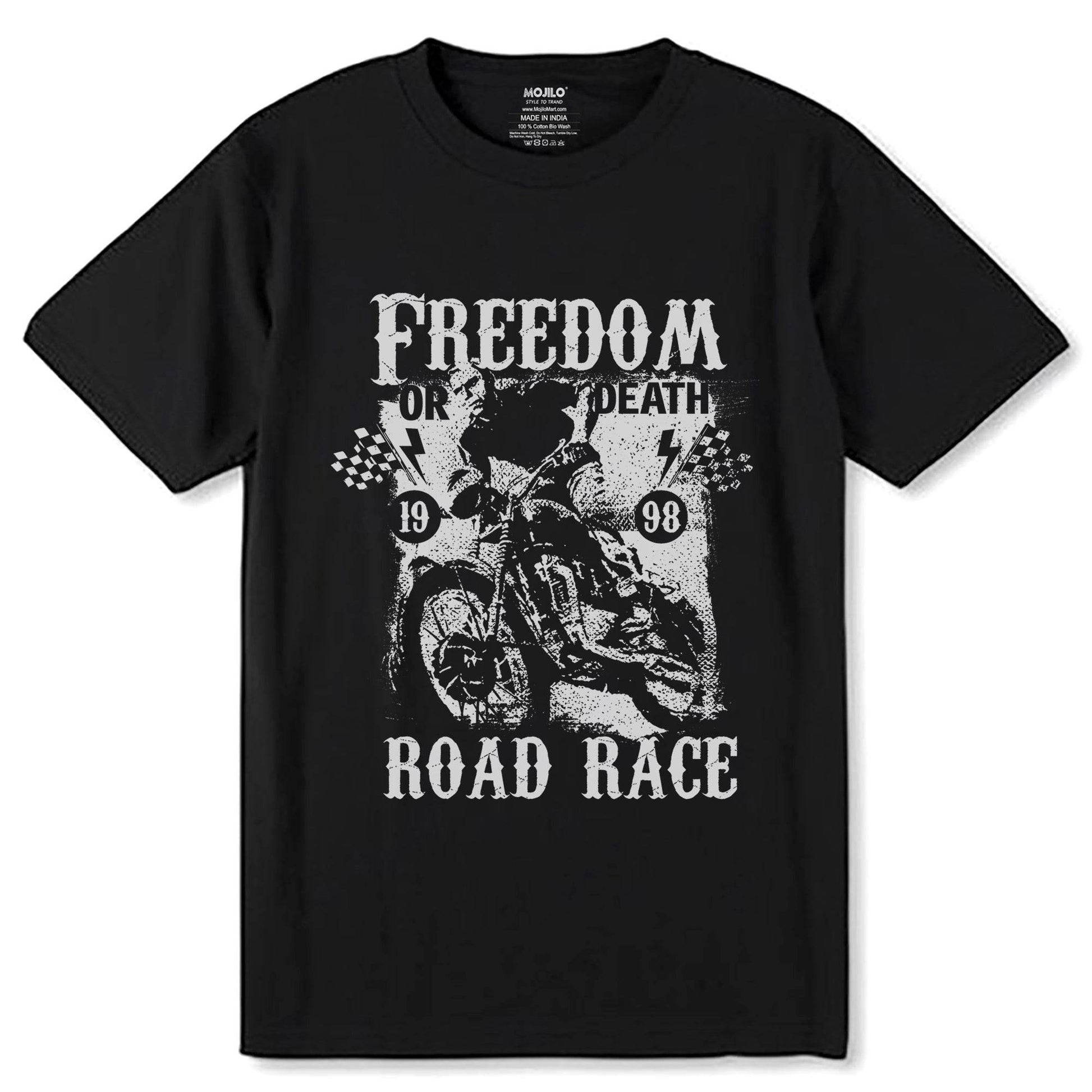 FREEDOM OR DEATH ROAD RACE - Unisex Round Neck Regular Fit 100% Combed Cotton Half Sleeve T-Shirt - Mojilo Mart