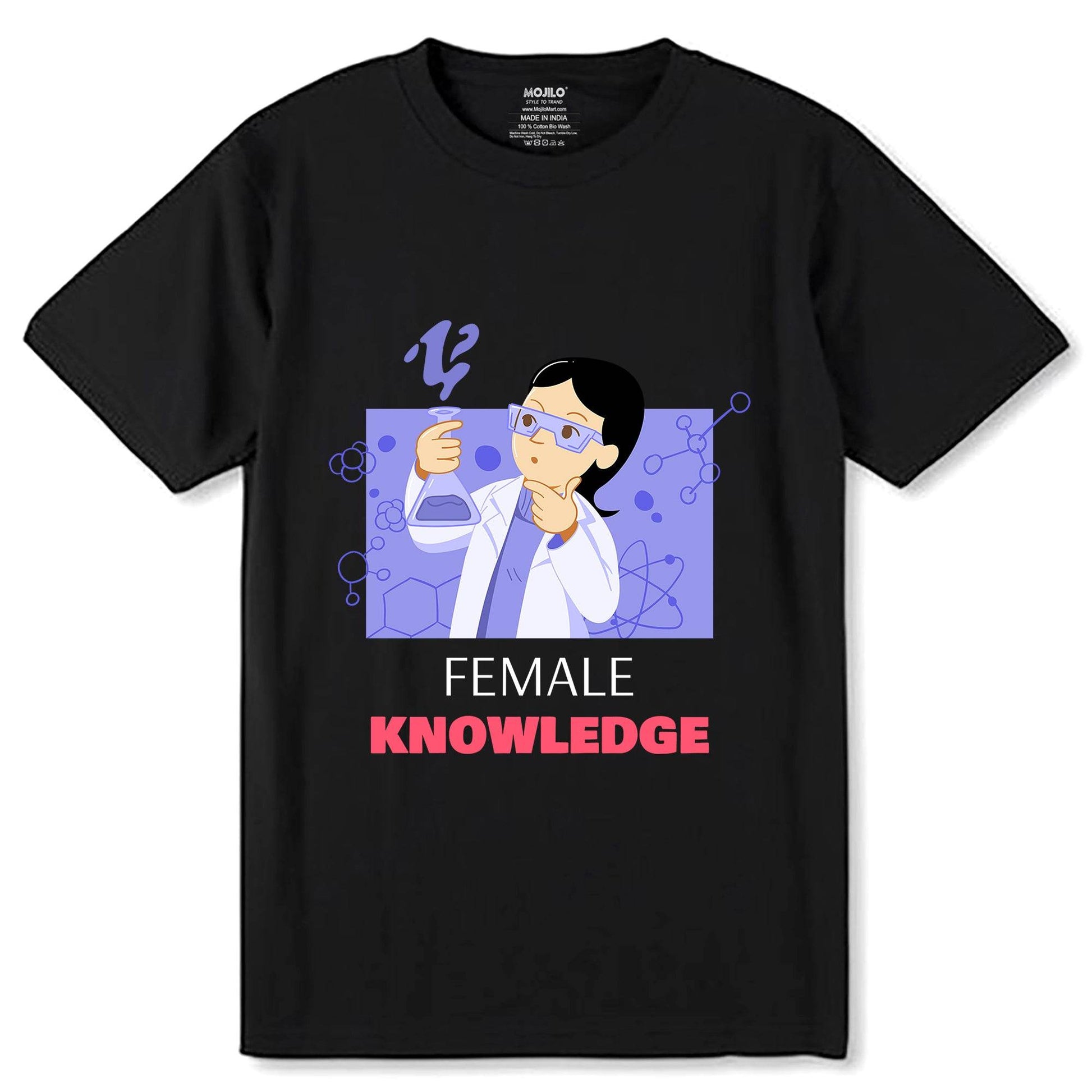 Female Knowledge - Unisex Round Neck Regular Fit 100% Combed Cotton Half Sleeve T-Shirt - Mojilo Mart