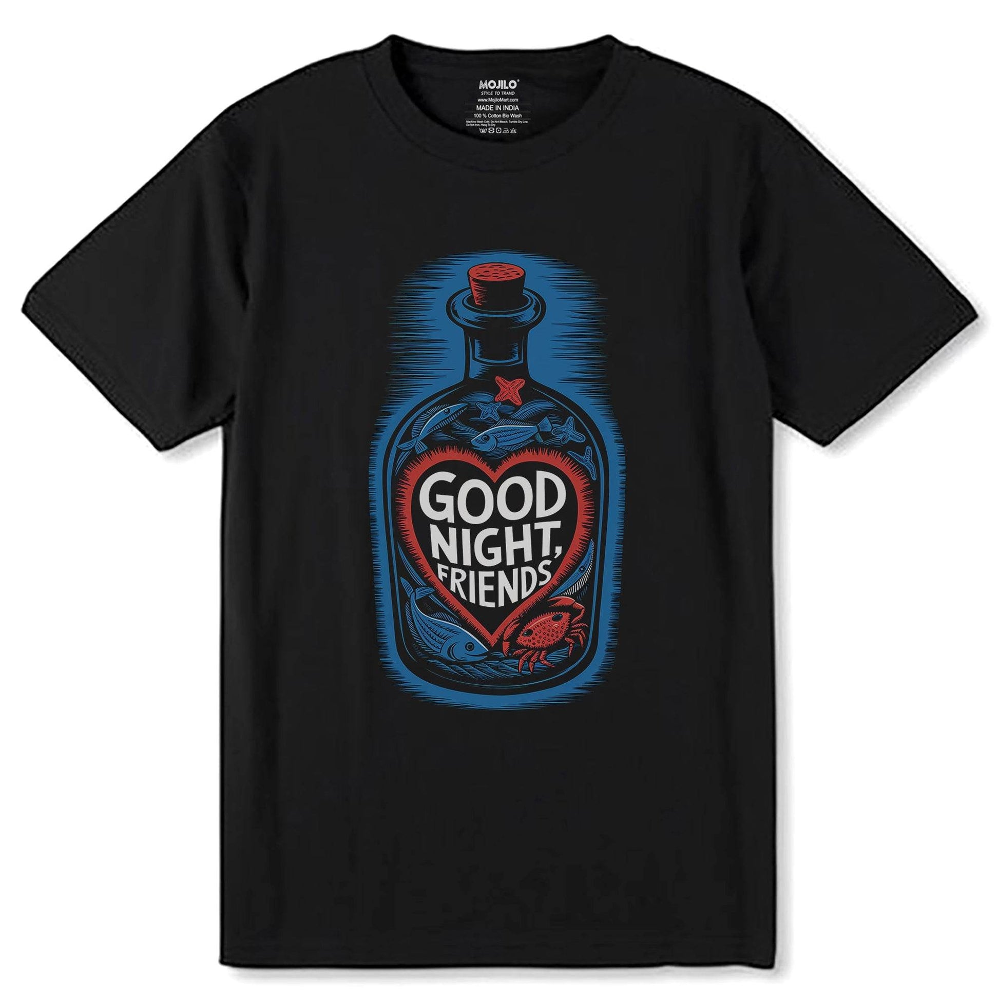 Good Night Friend's - Unisex Round Neck Regular Fit 100% Combed Cotton Half Sleeve T-Shirt - Mojilo Mart