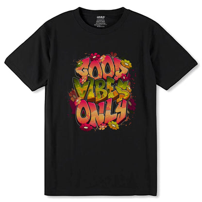 Good Vibes Only - Unisex Round Neck Regular Fit 100% Combed Cotton Half Sleeve T-Shirt - Mojilo Mart