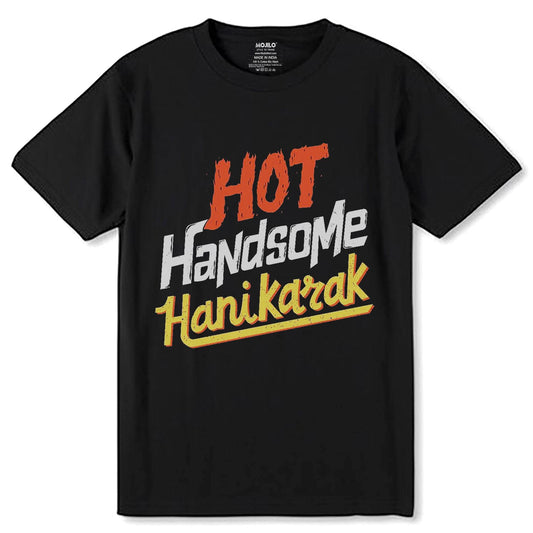 HOT Handsome Hanikarak - Unisex Round Neck Regular Fit 100% Combed Cotton Half Sleeve T-Shirt - Mojilo Mart