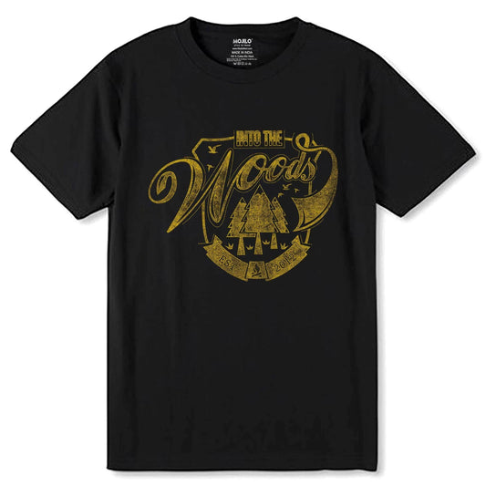 INTO THE WOods EST 2012 - Unisex Round Neck Regular Fit 100% Combed Cotton Half Sleeve T-Shirt - Mojilo Mart